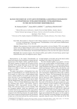 Kara M.H., Ben Lamine E., Francour P., 2015. Range Expansion of the Invasive Pufferfish Lagocephalus Sceleratus