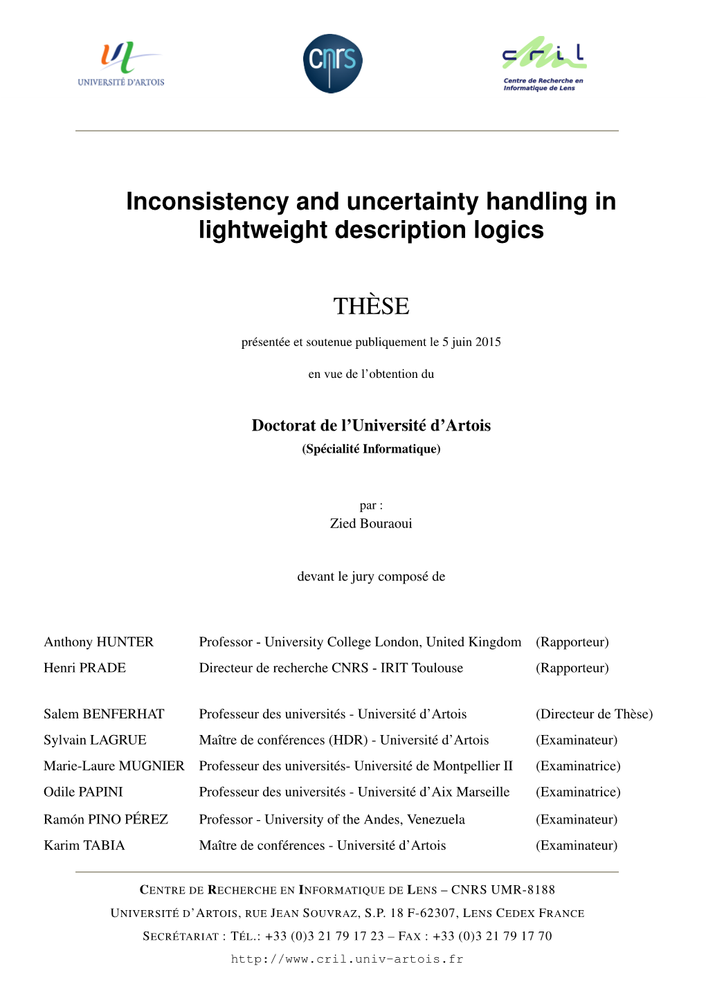 Inconsistency and Uncertainty Handling in Lightweight Description Logics