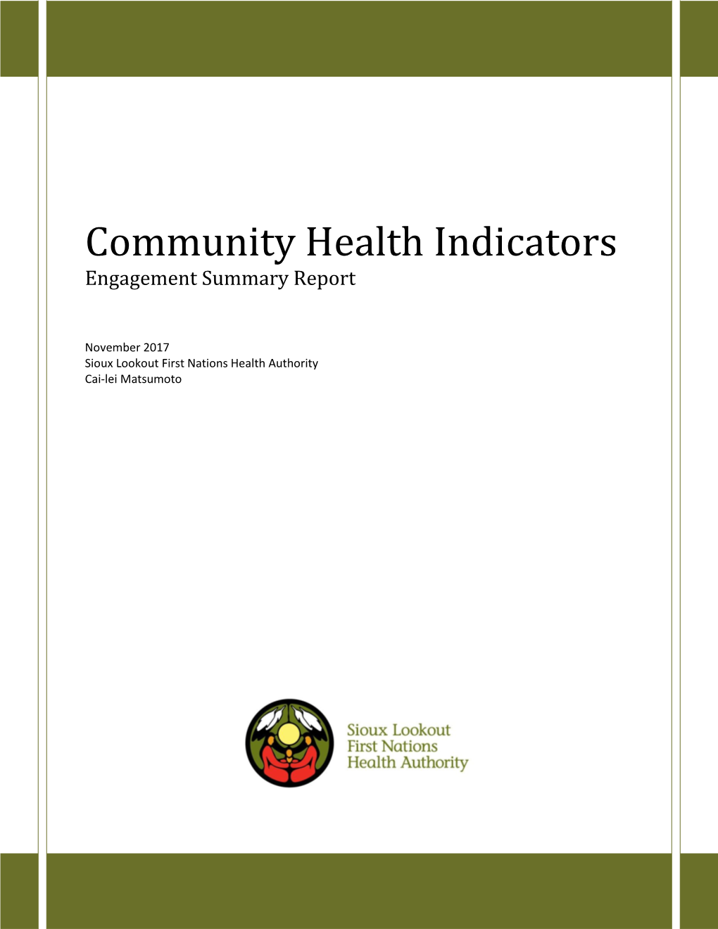 Community Health Indicators Engagement Summary Report