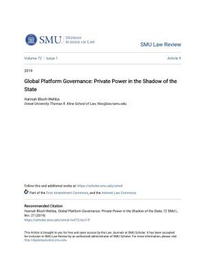 Global Platform Governance: Private Power in the Shadow of the State