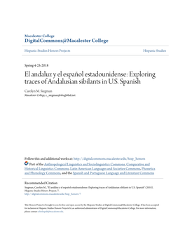 Exploring Traces of Andalusian Sibilants in US Spanish