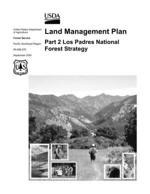 Part 2 Los Padres National R5-MB-078 Forest Strategy September 2005