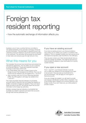 Foreign Tax Resident Reporting