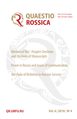 Mediaeval Rus’: People’S Destinies and Destinies of Manuscripts