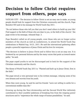 Decision to Follow Christ Requires Support from Others, Pope Says