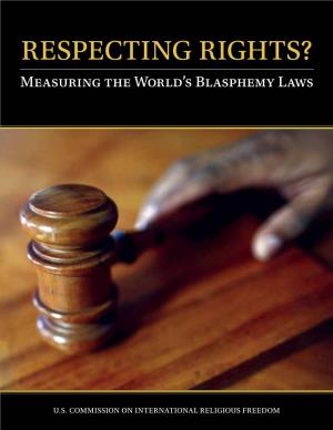 Respecting Rights? Measuring the World's Blasphemy Laws
