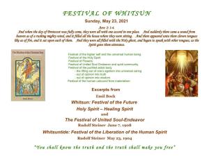 The Festival of Whitsun Is a Serious Admonition Every Year, to the Spirit