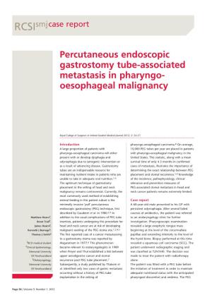 Percutaneous Endoscopic Gastrostomy Tube-Associated Metastasis in Pharyngo- Oesophageal Malignancy