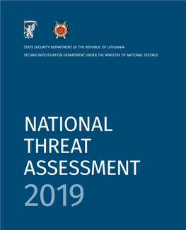 National Threat Assessment 2019 State Security Department of the Republic of Lithuania