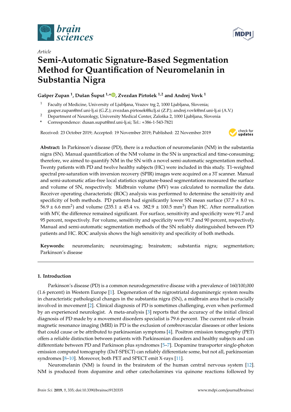 Semi-Automatic Signature-Based Segmentation Method for Quantiﬁcation of Neuromelanin in Substantia Nigra