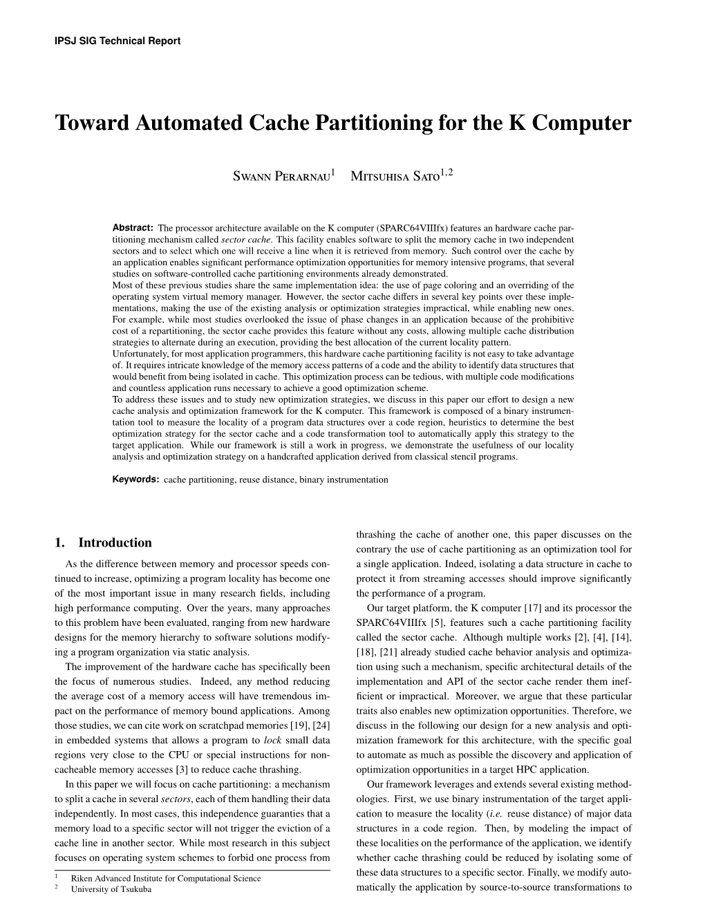Toward Automated Cache Partitioning for the K Computer
