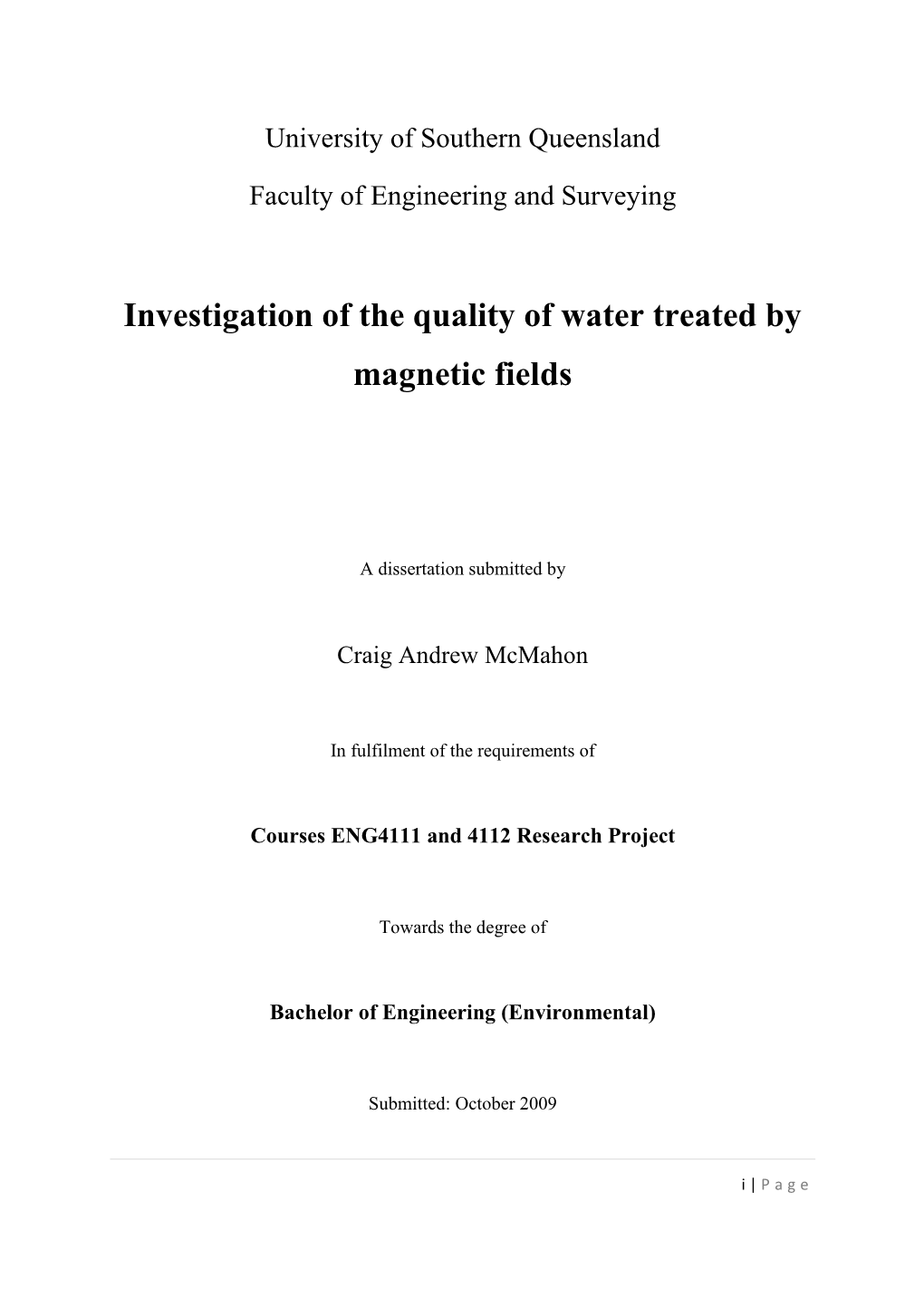 Investigation of the Quality of Water Treated by Magnetic Fields