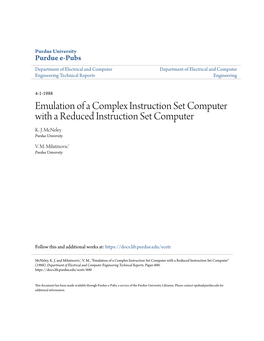 Emulation of a Complex Instruction Set Computer with a Reduced Instruction Set Computer K