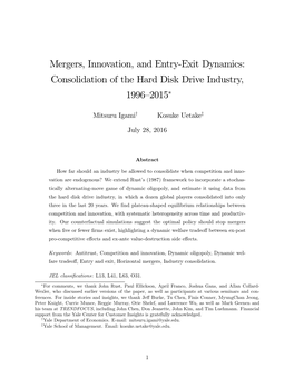Mergers, Innovation, and Entry-Exit Dynamics: Consolidation of the Hard Disk Drive Industry, 1996—2015