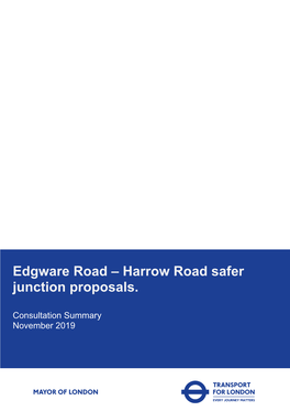 Edgware Road – Harrow Road Safer Junction Proposals