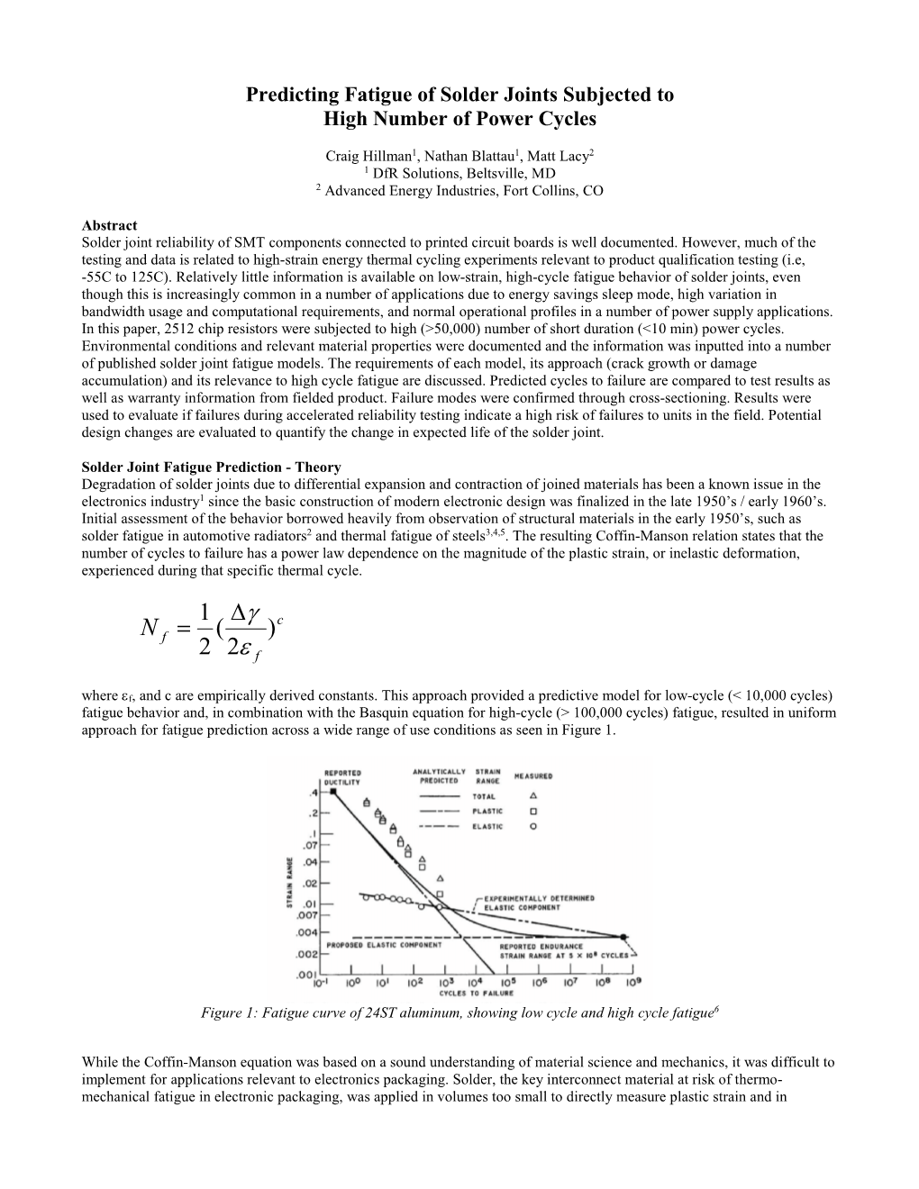 Predicting Fatigue of Solder Joints Subjected to High Number of Power Cycles