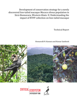 Development of Conservation Strategy for a Newly Discovered Lion-Tailed Macaque Population in Sirsi-Honnavara, Western Ghats: II