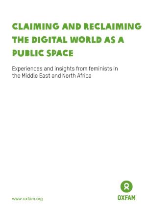 Claiming and Reclaiming the Digital World As a Public Space