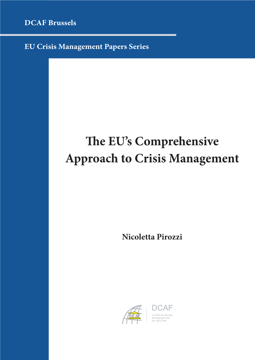 The EU's Comprehensive Approach to Crisis Management