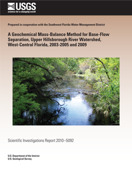 A Geochemical Mass-Balance Method for Base-Flow Separation, Upper Hillsborough River Watershed, West-Central Florida, 2003-2005 and 2009