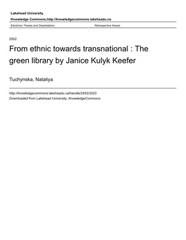 The Green Library by Janice Kulyk Keefer