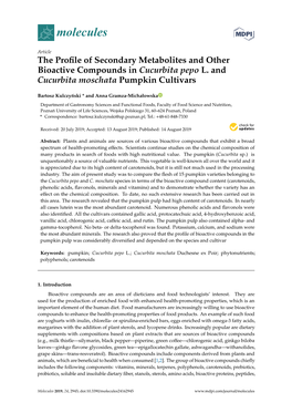 The Profile of Secondary Metabolites and Other Bioactive Compounds In