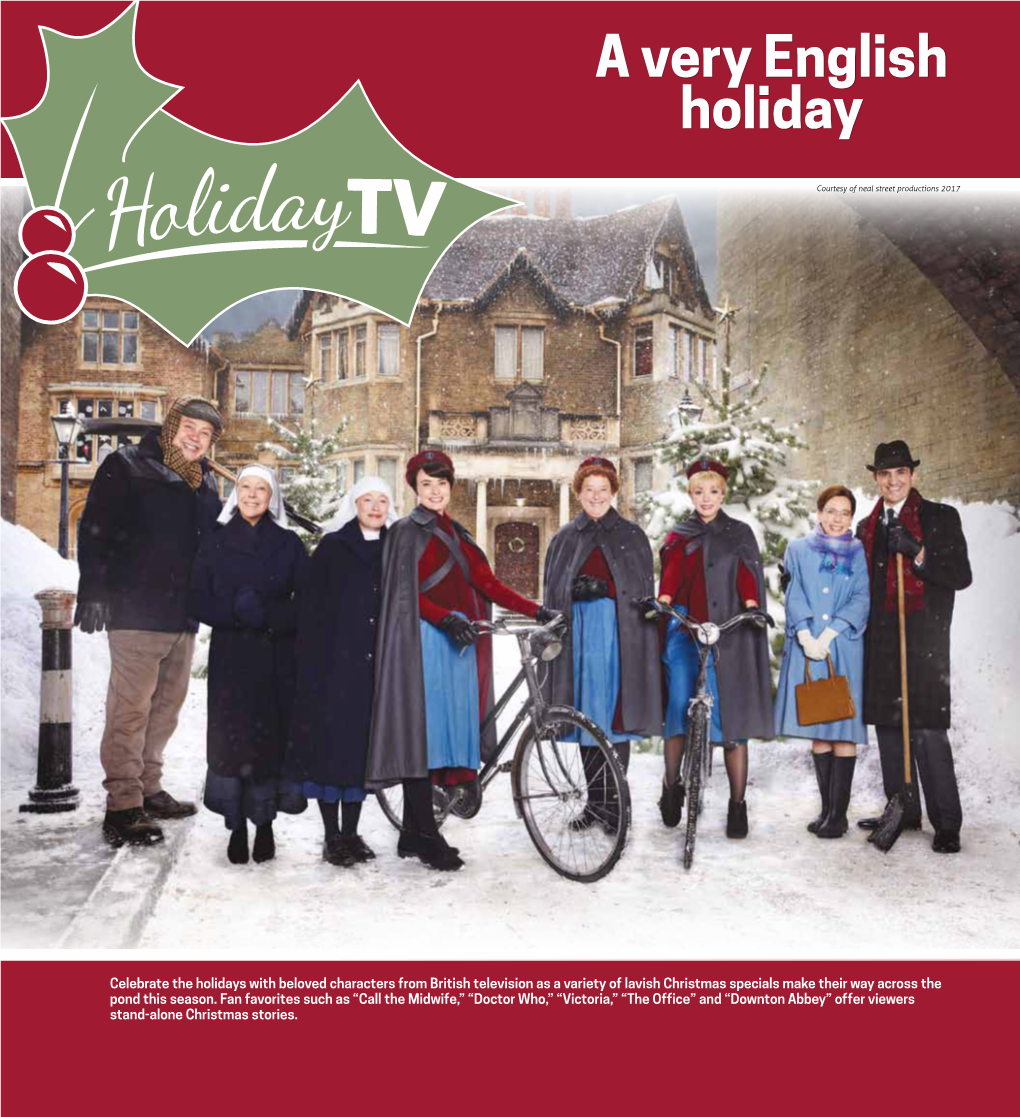 Holidaytv | What’Sa on TV Very Englishnovember 25, 2018 1 Holiday Holidaytv Courtesy of Neal Street Productions 2017