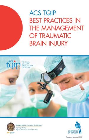 Best Practices in the Management of Traumatic Brain Injury
