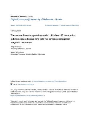 The Nuclear Hexadecapole Interaction of Iodine-127 in Cadmium Iodide Measured Using Zero-Field Two Dimensional Nuclear Magnetic Resonance