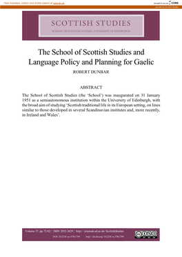 The School of Scottish Studies and Language Policy and Planning for Gaelic ROBERT DUNBAR