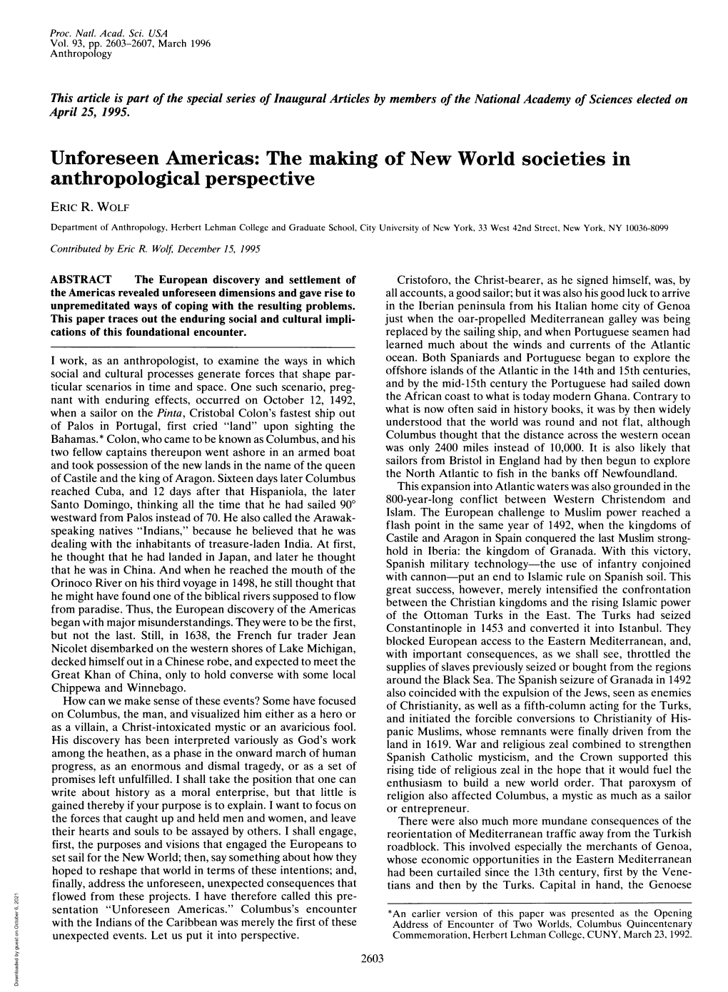 Unforeseen Americas: the Making of New World Societies in Anthropological Perspective ERIC R