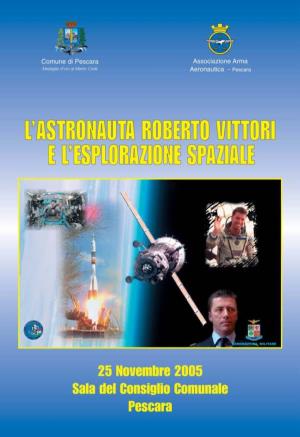 L'astronauta Roberto Vittori E L'esplorazione