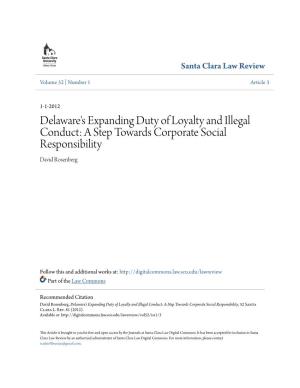 Delaware's Expanding Duty of Loyalty and Illegal Conduct: a Step Towards Corporate Social Responsibility David Rosenberg