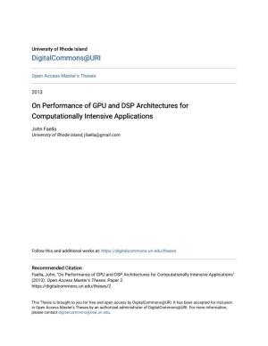 On Performance of GPU and DSP Architectures for Computationally Intensive Applications