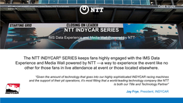 Indycar IMS Data Experience and Media Wall NTT Case Study