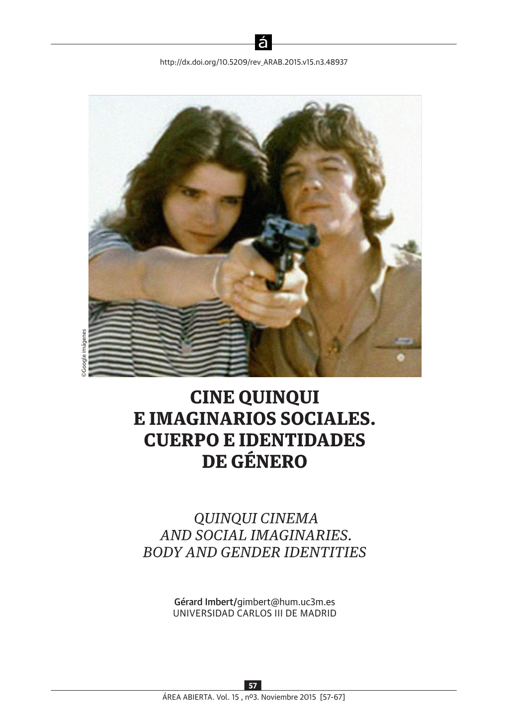 Cine Quinqui E Imaginarios Sociales. Cuerpo E Identidades De Género