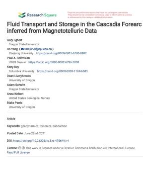 Fluid Transport and Storage in the Cascadia Forearc Inferred from Magnetotelluric Data