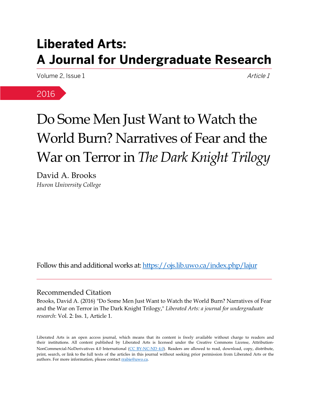 Narratives of Fear and the War on Terror in the Dark Knight Trilogy David A