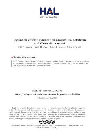Regulation of Toxin Synthesis in Clostridium Botulinum and Clostridium Tetani Chloé Connan, Cécile Denève, Christelle Mazuet, Michel Popoff
