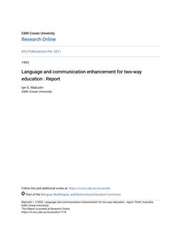 Language and Communication Enhancement for Two-Way Education : Report