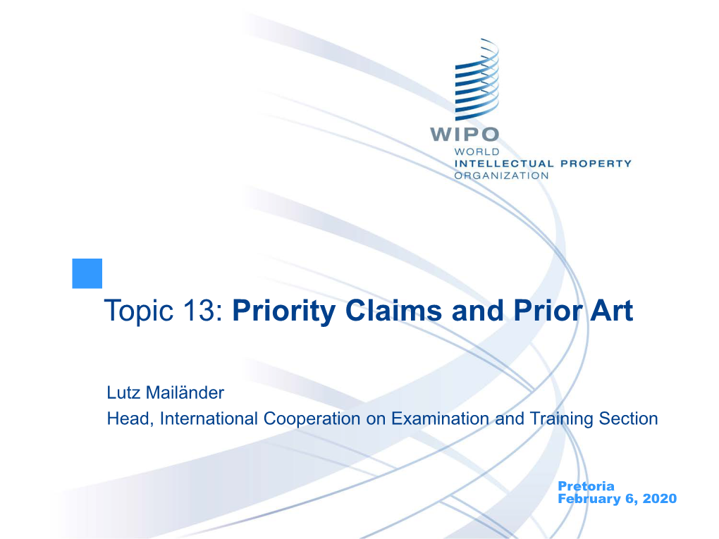 Topic 13: Priorities and Relevant Prior