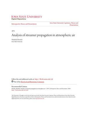 Analysis of Streamer Propagation in Atmospheric Air Manfred Heiszler Iowa State University