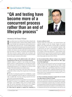 QA and Testing Have Become More of a Concurrent Process
