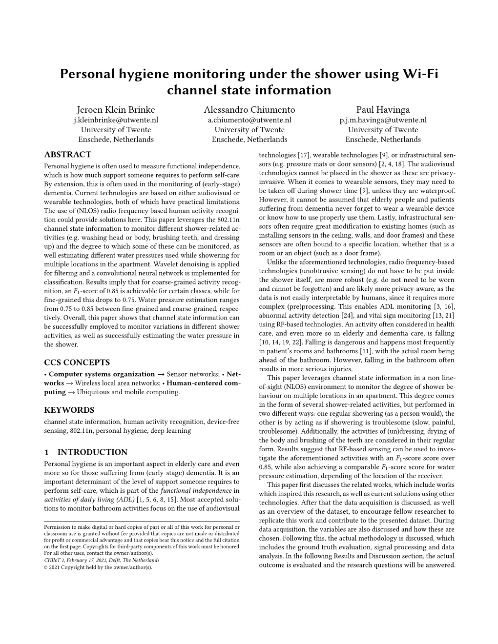 Personal Hygiene Monitoring Under the Shower Using Wi-Fi Channel State Information