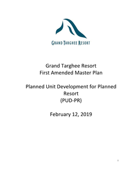 Grand Targhee Resort First Amended Master Plan Planned Unit