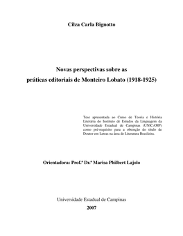 Novas Perspectivas Sobre As Práticas Editoriais De Monteiro Lobato (1918-1925)