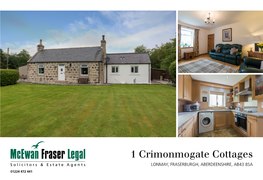 1 Crimonmogate Cottages