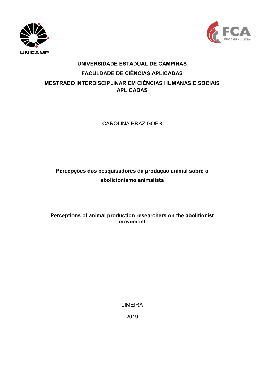 Universidade Estadual De Campinas Faculdade De Ciências Aplicadas Mestrado Interdisciplinar Em Ciências Humanas E Sociais Aplicadas