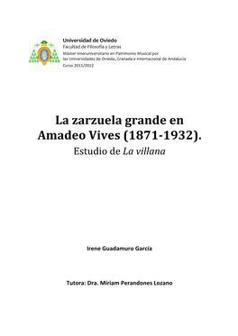 La Zarzuela Grande En Amadeo Vives (1871-‐1932)