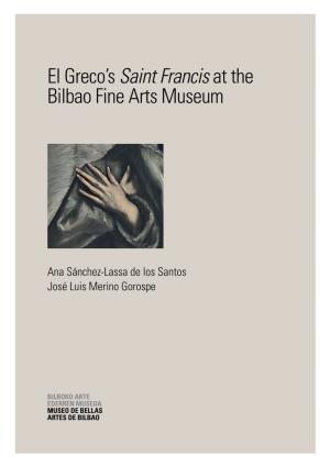 El Greco's Saint Francisat the Bilbao Fine Arts Museum